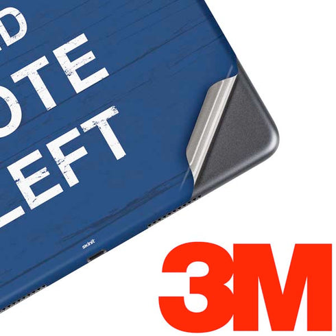 Keep Calm And Vote Left iPad Skins